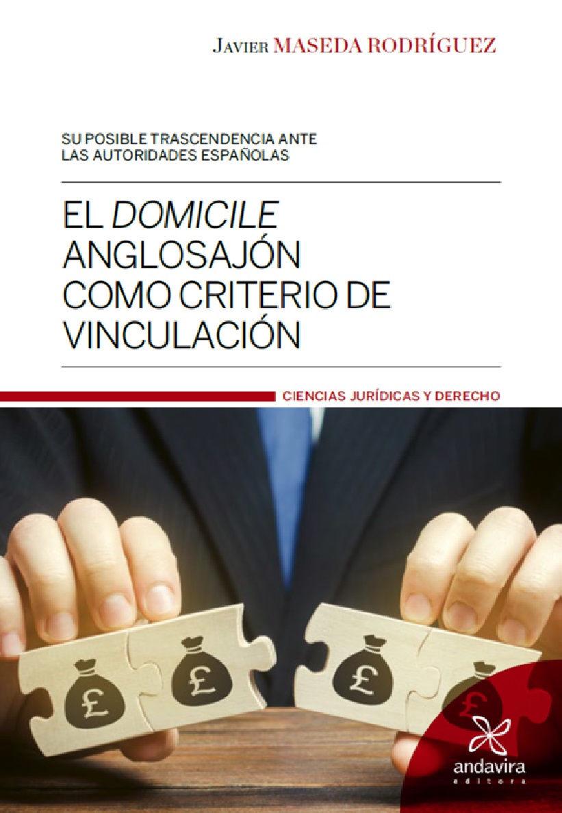 El domicile anglosajon como criterio de vinculacion